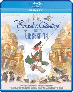 Ernest and Celestine: A Trip to Gibberitia , Pauline Brunner