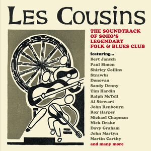Les Cousins: The Soundtrack Of Soho's Legendary Folk & Blues Club /  Various [Import]