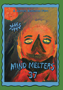 Mind Melters 37 , James Balsamo