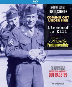 Arthur Dong's LGBTQ Stories: Coming Out Under Fire/ Licensed To Kill/ Family Fundamentals/ Out Rage '69