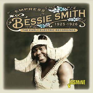 Empress: The Early Electric Recordings 1925-1926 [Import] , Bessie Smith