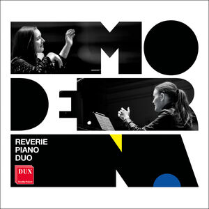 Moderna - Reverie Piano Duo , Francesco Tristano