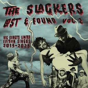 Lost And Found 2 , The Slackers