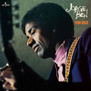 From Brazil - Limited 180-Gram Vinyl with Bonus Tracks [Import] , Jorge Ben