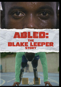 Abled: The Blake Leeper Story