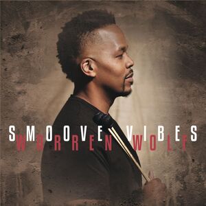 Smoove Vibes , Warren Wolf