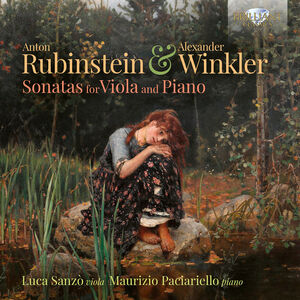 Rubinstein & Winkler: Sonatas for Viola and Piano , Luca Sanzo