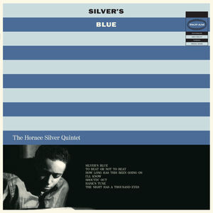 Silver's Blue - Limited 180-Gram Vinyl with Bonus Track [Import] , Horace Silver