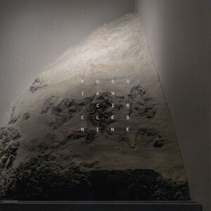Nine , Russian Circles
