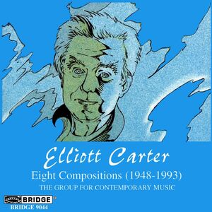 8 Compositions , Elliott Carter