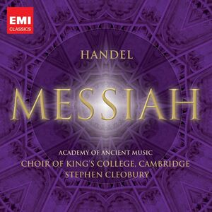 Handel: Messiah , Choir of King's College