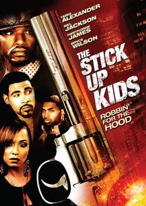 The Stick up Kids