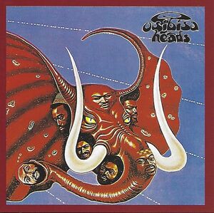 Heads , Osibisa