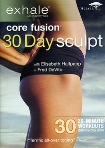 Exhale: Core Fusion 30 Day Sculpt