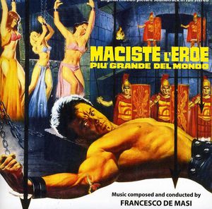 MacIste, L'Eroe Più Grande Del Mondo (Goliath and the Sins of Babylon) (Original Motion Picture Soundtrack)