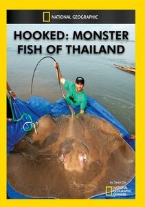 Hooked: Monster Fish of Thailand