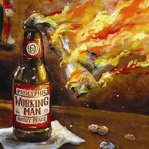 Working Man , Buddy Peace