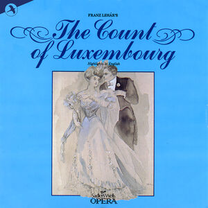 Count of Luxembourg (In English) , F. Lehar