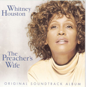 Preacher's Wife , Whitney Houston