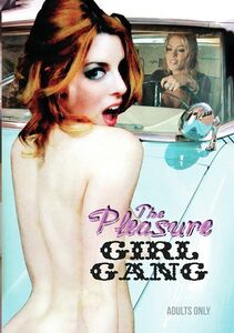 The Pleasure Girl Gang