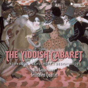 Yiddish Cabaret , Jerusalem Quartet