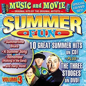 Summer Fun, Vol. 3: 10 Summer Hits On CD + The Three Stooges On DVD