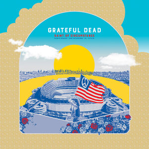 Saint Of Circumstance: Giants Stadium, East Rutherford, NJ 6/ 17/ 91  (Live) , The Grateful Dead