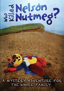 Who Killed Nelson Nutmeg