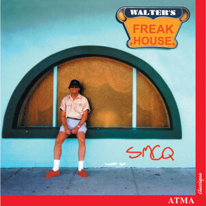 Walter's Freak House , Walter Boudreau