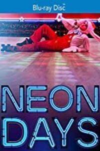 Neon Days