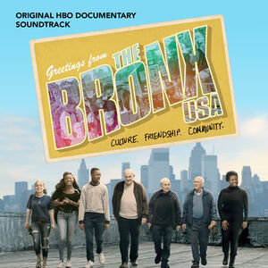 The Bronx, USA (Original HBO Documentary Soundtrack)