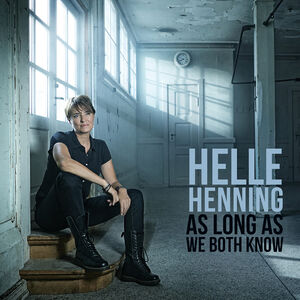 As Long As We Both Know , Henning Hess Scherr Wollesen