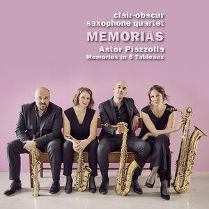 Memorias , Clair-Obscur Saxophone Quartet