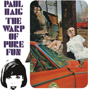 The Warp Of Pure Fun , Paul Haig