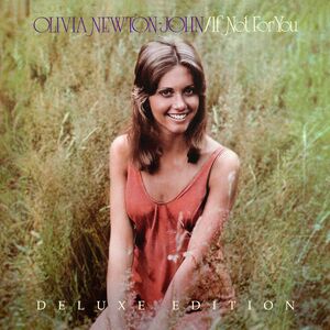 If Not For You , Olivia Newton-John