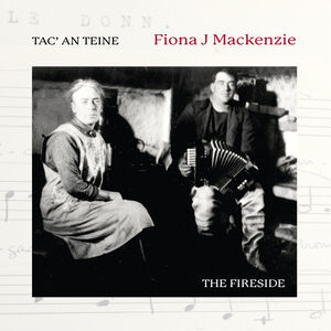 Tac An Teine , Fiona Mackenzie