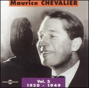 Vol. 2-Maurice Chevalier 1930-1949