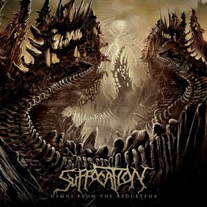 Hymns From The Apocrypha , Suffocation