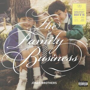 The Family Business , Jonas Brothers