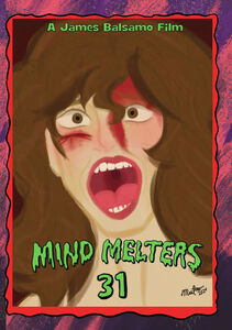 Mind Melters 31 , James Balsamo