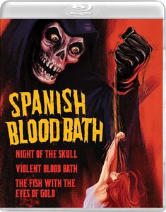 Spanish Blood Bath: Night of the Skull / Violent Blood Bath / The Fish With the Eyes of Gold , Fernando Rey