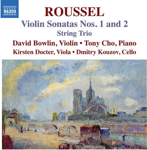Roussel: Violin Sonatas Nos. 1 & 2; String Trio , Kirsten Docter