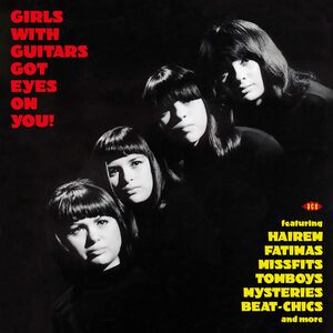 Girls With Guitars Got Eyes On You! /  Various [Import]