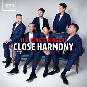 Close Harmony , The King's Singers
