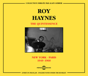Quintessence New York-Paris 1949-1960 , Roy Haynes