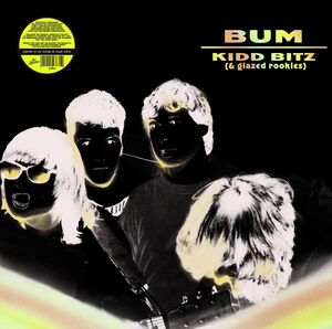 Kidd Bitz (& Glazed Rookies) - Colored Vinyl [Import]