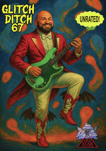 Glitch Ditch 67 , James Balsamo