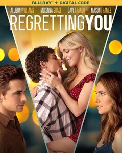 Regretting You , Allison Williams
