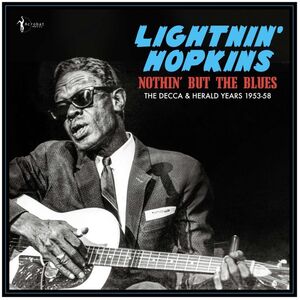 Nothin' But The Blues: The Decca & Herald Years 1953-58 , Lightnin' Hopkins