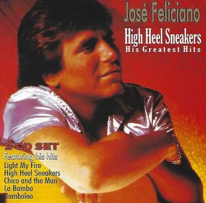 High Heel Sneakers: His Greatest Hits , José Feliciano